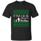 A dad is for life not just for christmas t-shirt