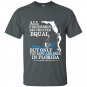 All fishermen are created equal but only the best are bred in florida t-shirt
