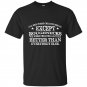 All men are created equal except roughnecks t-shirt