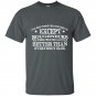 All men are created equal except roughnecks t-shirt