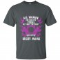 All women are created equal but only the finest become rugby moms t-shirt