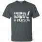 A writer is a world trapped in a person t-shirt