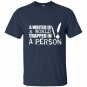 A writer is a world trapped in a person t-shirt