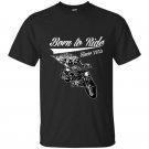Born to ride since 1953 t-shirt