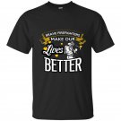 Brave firefighters make our lives better firefighter t-shirt