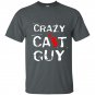 Crazy cat guy t-shirt