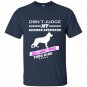 Dont judge my german shepherd and i wont judge your kids t-shirt