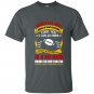 Dont let the make up and perfume fool you i can go from quiet and delightful t-shirt