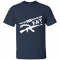 Do this gun make me look fat t-shirt