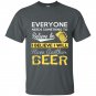 Everyone needs something to believe in i believe i will have another beer t-shirt