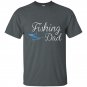 Fishing dad fathers day t-shirt