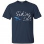 Fishing dad fathers day t-shirt