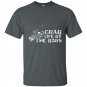 Grab life by the bars t-shirt