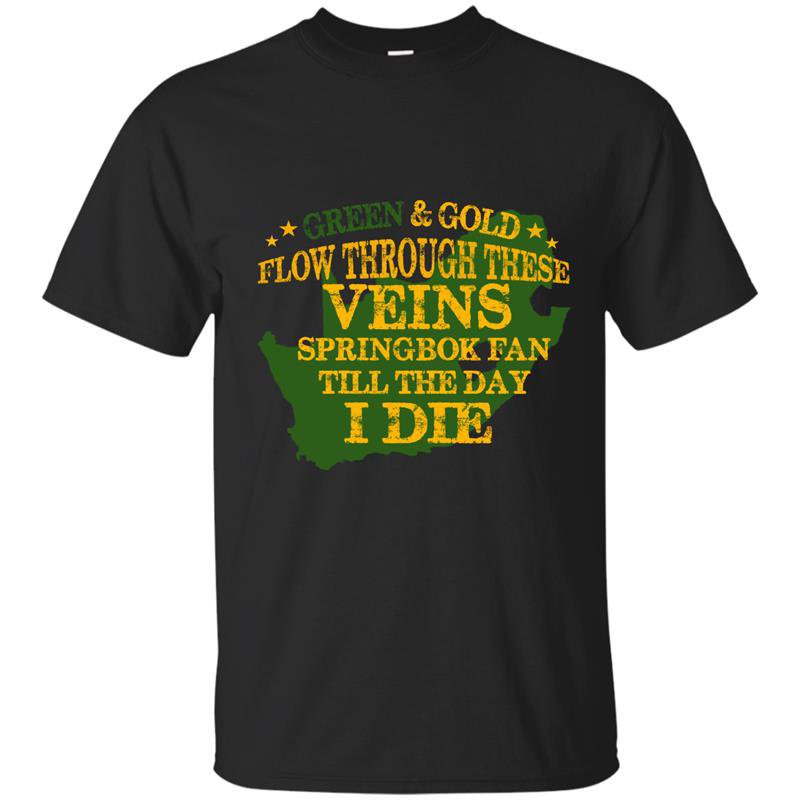 Green and gold follow through these veins springbok fan till the day i die t-shirt