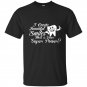 I creat beautiful smile what is your superpower t-shirt