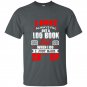 I dont always fill out a log book t-shirt