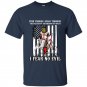 I fear no evil the crusader t-shirt