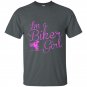 Im a biker girl t-shirt