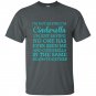 Im not saying im cinderella t-shirt