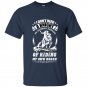 Im perfectly capable of riding my own horse t-shirt