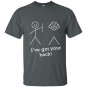 Ive got your back t-shirt