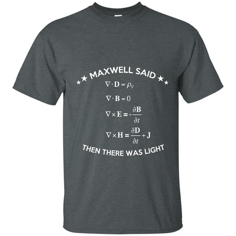 and then there was light t shirt and then there was light t shirt