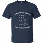 Math maxwell said then there was light t-shirt