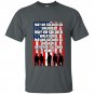 May no soldier go unloved may no soldier walk alone until they all come home t-shirt