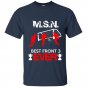 Msn best front three ever t-shirt