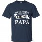 My favorite people call me papa fathers day gift t-shirt