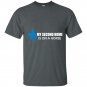 My second home is on a horse t-shirt