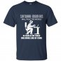 Software engineer will rule the world as soon as we finish one more line of code t-shirt