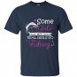 Some girls play with dolls real girls go fishing t-shirt