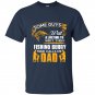 Some guys wait a lifetime to meet their fishing buddy mine calls me dad t-shirt