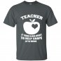 Teacher it takes a big heart to help shape little minds t-shirt