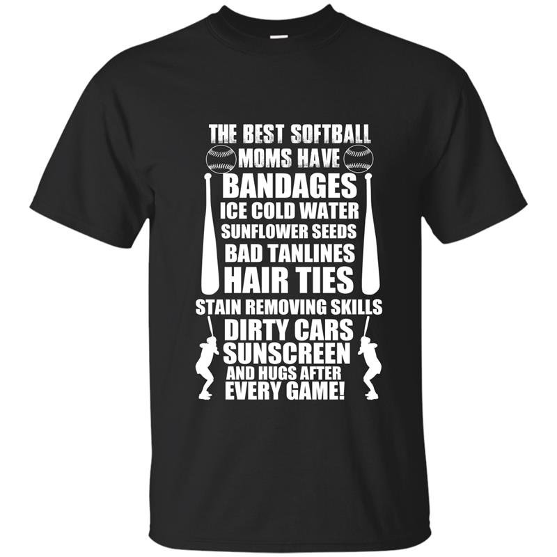 The best softball moms have bandages t-shirt