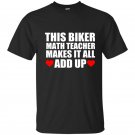 This biker math teacher makes it all add up t-shirt
