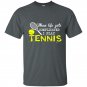 When life get complicated i play tennis t-shirt