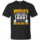 Worlds greatest mom loves her grandkids and her kids too t-shirt