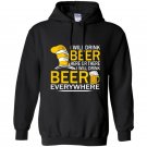 Hat cat sayings i will drink beer everywhere Hoodie