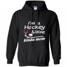 Hockey mom wine Hoodie