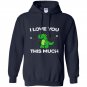 I love you this much cute t-rex dinosaur valentines Hoodie