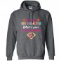 I teach kindergarten superhero whats your superpower Hoodie