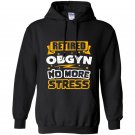 Obgyn retirement gift idea Hoodie