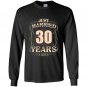 30th wedding anniversary just married 30 years ago Long Sleeve Gildan