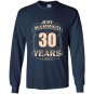 30th wedding anniversary just married 30 years ago Long Sleeve Gildan