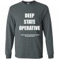 Deep state operative tee Long Sleeve Gildan