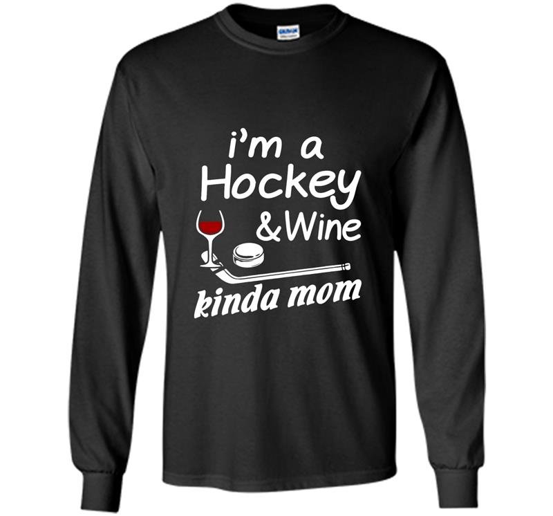 Hockey mom wine Long Sleeve Gildan