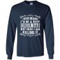 I never dreamed id be a super sexy cheer dad Long Sleeve Gildan