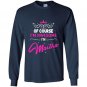 Martha of course im awesome im martha Long Sleeve Gildan